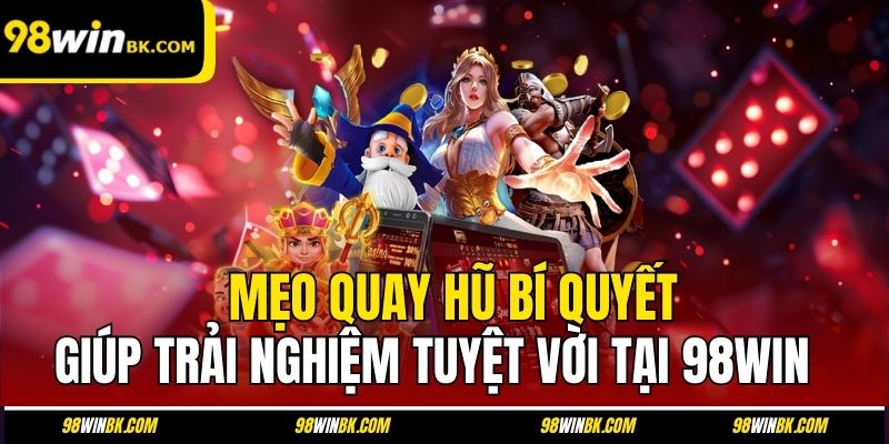 Mẹo Quay Hũ